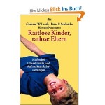 Buchrezension: Rastlose Kinder, rastlose Eltern